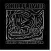 SKULLFLOWER IIIrd Gatekeeper CD